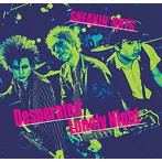 SNEAKIN’NUTS/Desperated Lonely Night