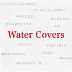 Water/Water Covers
