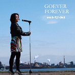 mi-U-ki/GOEVER FOREVER