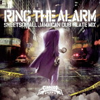 SWEETSOP/RING THE ALARM-SWEETSOP ALL JAMAICAN DUB
