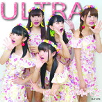 ULTRA/僕らの時代だ（B-TYPE）
