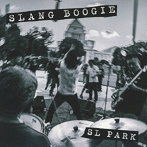 SLANG BOOGIE/SL PARK