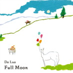 Da Lua/Full Moon
