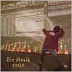 RISSEN/Die Musik