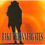BAKI/THE INNER GATES（紙ジャケット仕様）