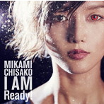 三上ちさこ/I AM Ready！