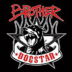 DOG STAR/BROTHER