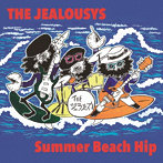 ジェラシーズ/Summer Beach Hip