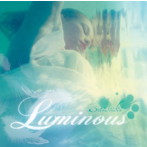 砂月/LUMINOUS