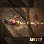 Awake/Never Ending Story(通常盤)