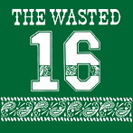WASTED/16