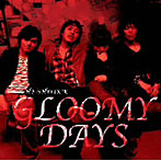 SHYLOCK/GLOOMY DAYS