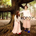 roddy/そのままの君が好き。