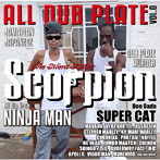 Scorpion The Silent Killer/Scorpion The Silent Killer ALL DUB PLATE vol.0