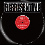 KNIC/REPRESENT ME