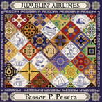Pessor P.Peseta/JUMBLIN’ AIRLINES 7