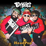 TOYBEATS/HEADPOP