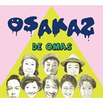 オオサカズ/DE OMAS