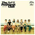 Pen Friend Club/Best Of The Pen Friend Club 2012-2