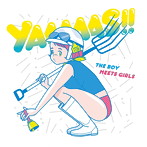 BOY MEETS GIRLS/YAAAAAS！！