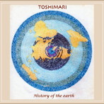 【クリックで詳細表示】TOSHIMARI/History of the earth