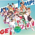 特撮Boyz/GET DOWN 〜風向きを変えろ/HIGH JUMP！（TYPE-A）