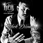 KEN a.k.a.DEMIGOD/BLACK DIAMOND