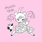 KUNG-FU GIRL/KUNG-FU GIRL