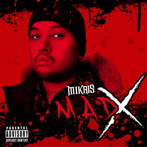 MIKRIS/M.A.D.X（DVD付）