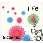 tocamos！！/life
