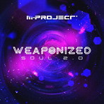 M-PROJECT/WEAPONIZED SOUL 2