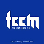 chef cooks me/tccm〜Tapping Crazy，Cooking Mad