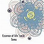 Soma/Essence of life ‘smile’