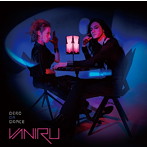 VANIRU/DEAD OR DANCE（DVD付）