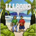 ILL BONG/ILL BONG