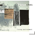 3branches/living environment