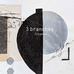 3branches/fragment（紙ジャケット仕様）