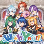 TokyoNoise./With You！！