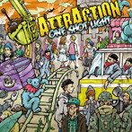 ONE SHOT LIGHT/ATTRACTION