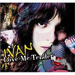 IVAN/Love me tender（DVD付）