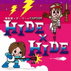 HIDE＋HIDE/和楽器×ゲーマー×CAPCOM
