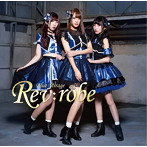 Rev:robe/Blue Mirage（初回限定盤）（DVD付）
