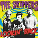 SKIPPERS/LOOKIN’BACK