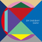 DYINGDAY/Quarter