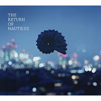 Nautilus/The Return Of Nautilus