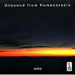 oma/Unbound from Homeostasis