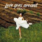 ORICA/Love goes around