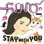 FINO/STAY WITH YOU