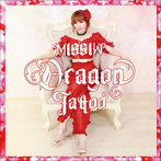 MISSIW/Dragon Tattoo