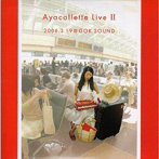 Ayacollete/Ayacollete Live II
